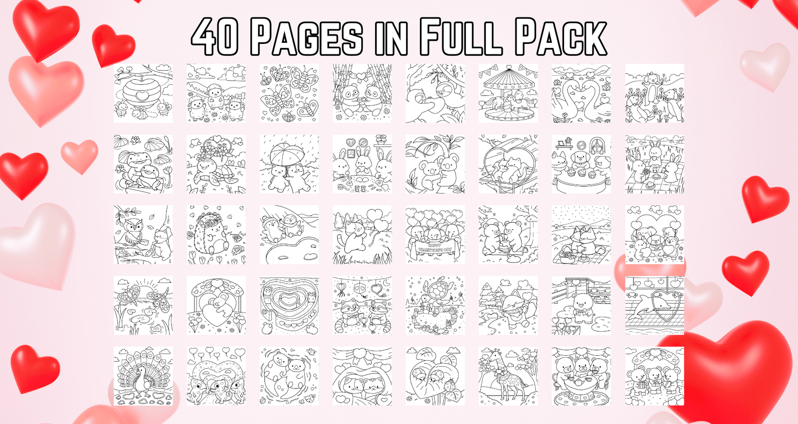 40 Valentine Coloring Pages in Full Pack